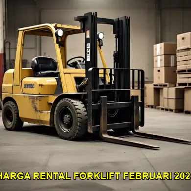 harga rental forklift februari 2025